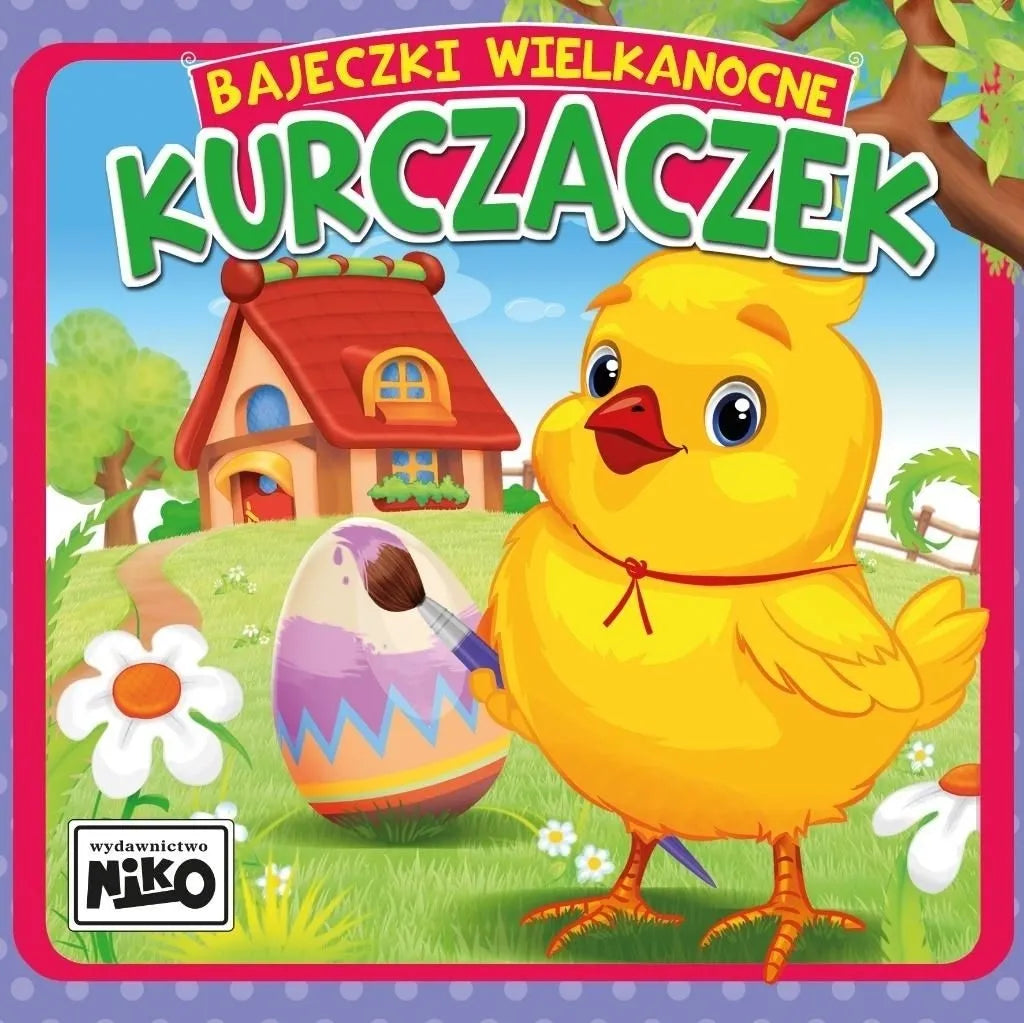 książeczka Bajeczki wielkanocne. Kurczaczek