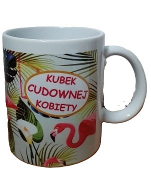 kubek ceramiczny Cudownej Kobiety 300 ml