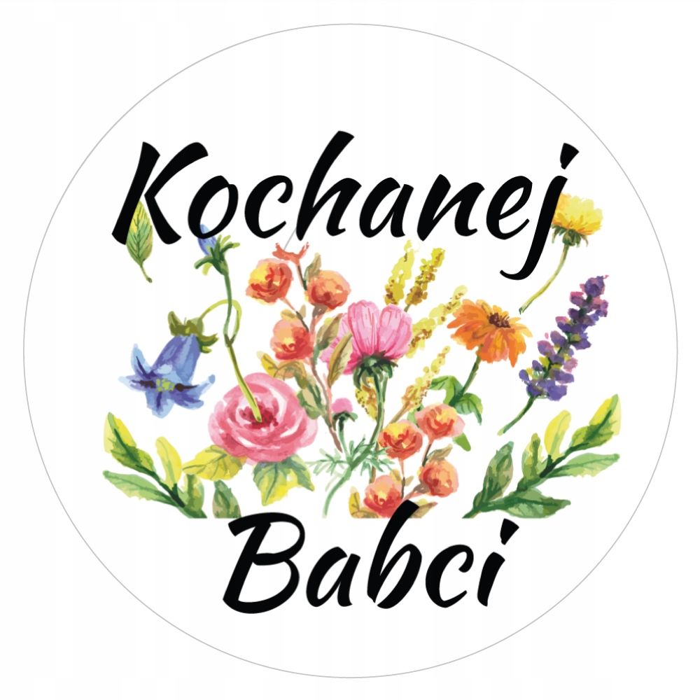 naklejki Kochanej Babci średnica 55 mm  12szt.