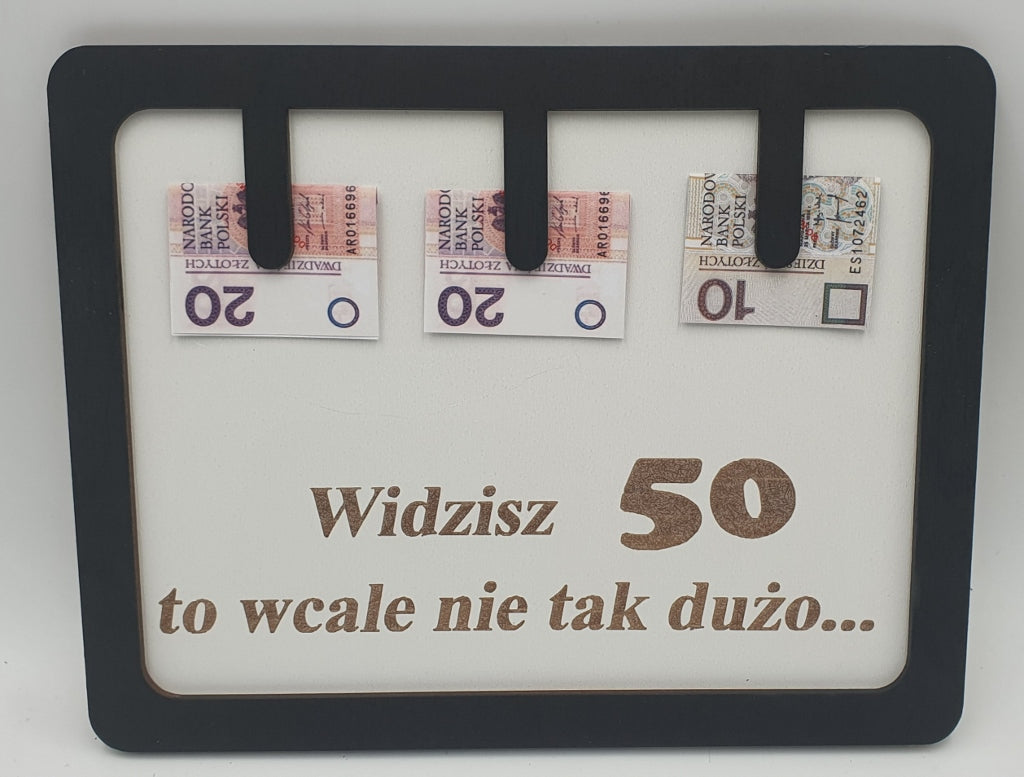 ramka humor widzisz  50 to wcale nie tak dużo