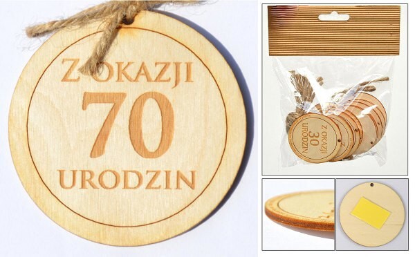 zawieszka drewniana lub do przyklejenia z tekstem ''Z okazji 70 urodzin'' 10 szt. ozd-008