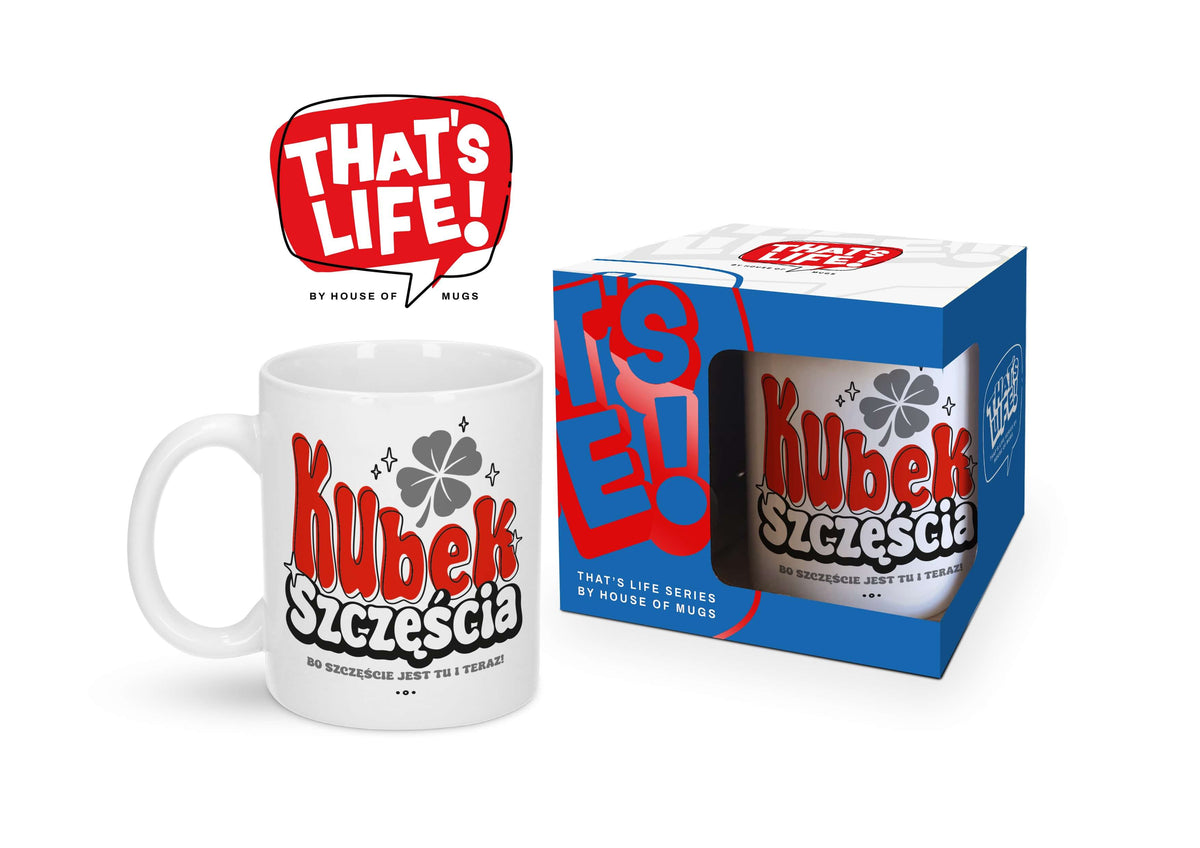 kubek 300ml THAT'S LIFE Kubek szczęścia bo szczęście jest tu i teraz