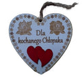 serce wiszące dla Kochanego Chłopaka  13 X 12,5 CM    nr. 96