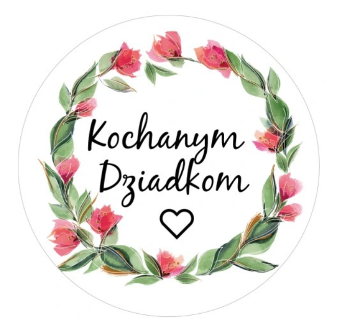 naklejki Kochanym Dziadkom średnica 55 mm -  12 szt