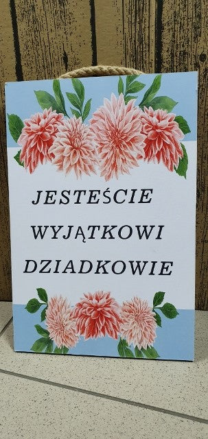 tabliczka/obraz do zawieszenia 20x30 JESTEŚCIE WYJĄTKOWI DZIADKOWIE