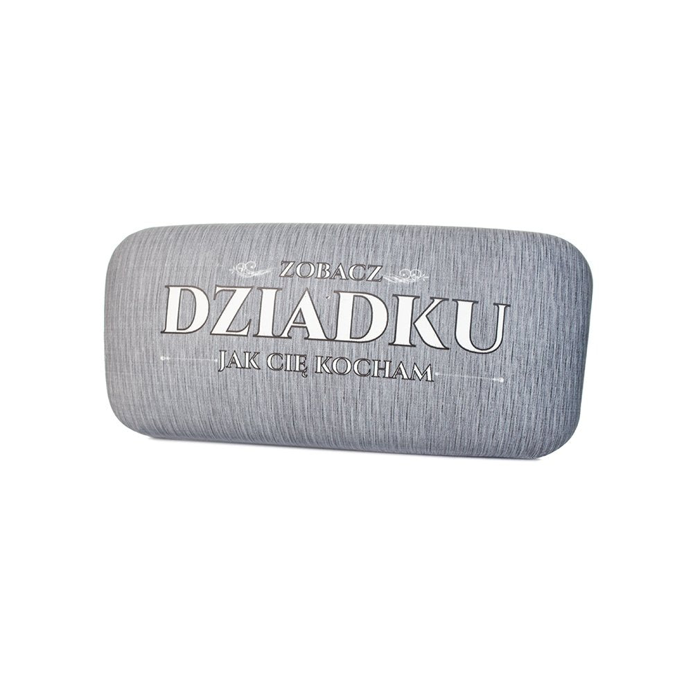 etui na okulary dla Dziadka z napisem "Zobacz Dziadku jak cię kocham"