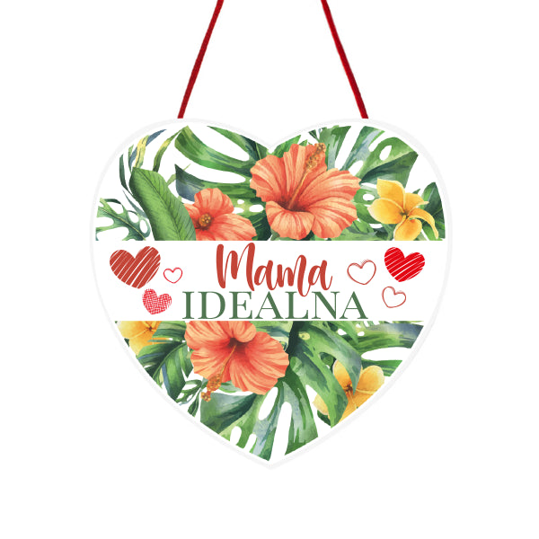 drewniana tabliczka owal wzbogacona lakierem UV z napisem "Mama Idealna" 15 x 15cm