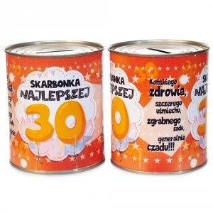 skarbonka metalowa puszka z napisem "Skarbonka Najlepszej 30"