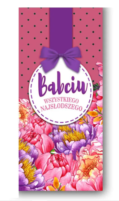 czekolada  grochy  Babciu. Wszystkiego najsłodszego.