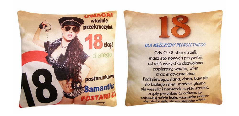 poduszka urodzinowa - Obywatelu! Jubilacie właśnie przekroczyłeś 18       S29