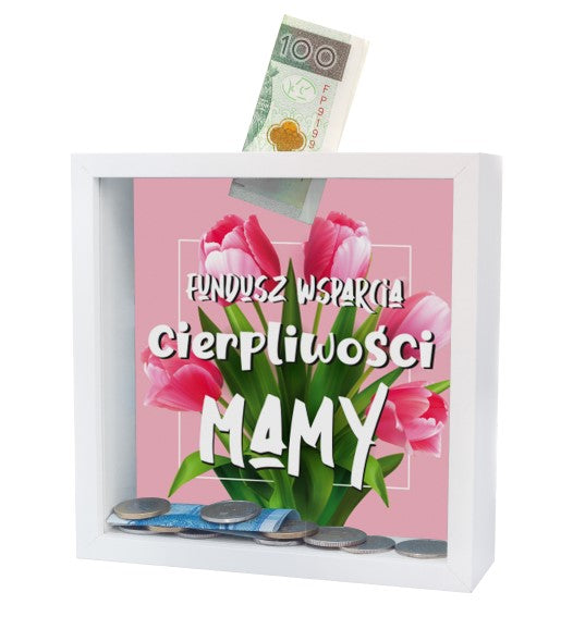 Skarbonka MDF z szybką " Fundusz wsparcia cierpliwości Mamy". Rozmiar 15x4,5x15 cm