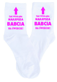 skarpetki Tak wygląda najlepsza BABCIA na świecie!