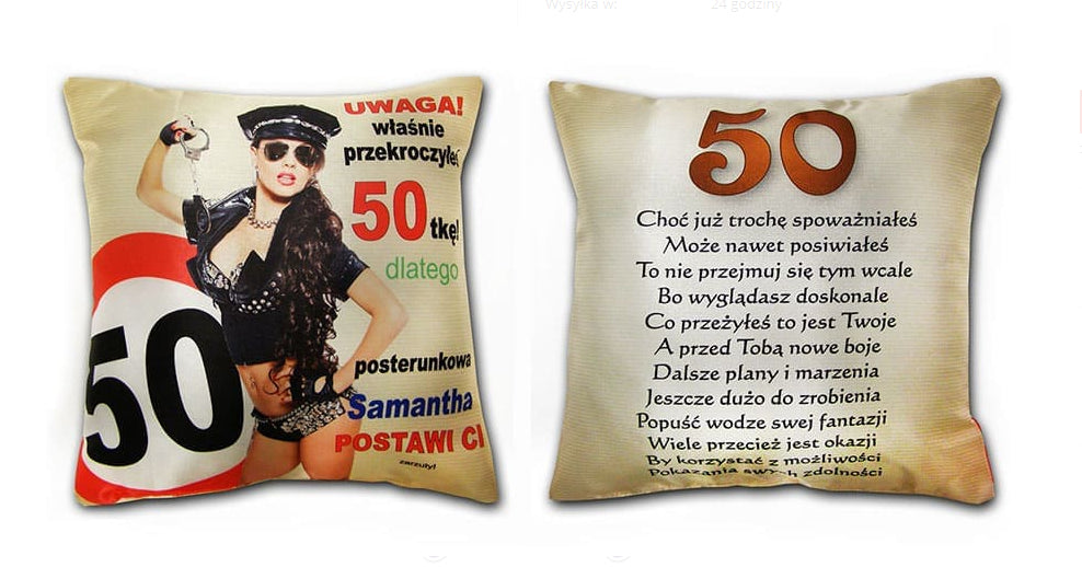 Poduszka - Obywatelu! Jubilacie właśnie przekroczyłeś 50    -    S5